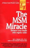 The MSM Miracle by Earl Mindell ( BOOK) + MSM Trial Amount (400g) - NOTE: Postage costs are the same as 850g MSM